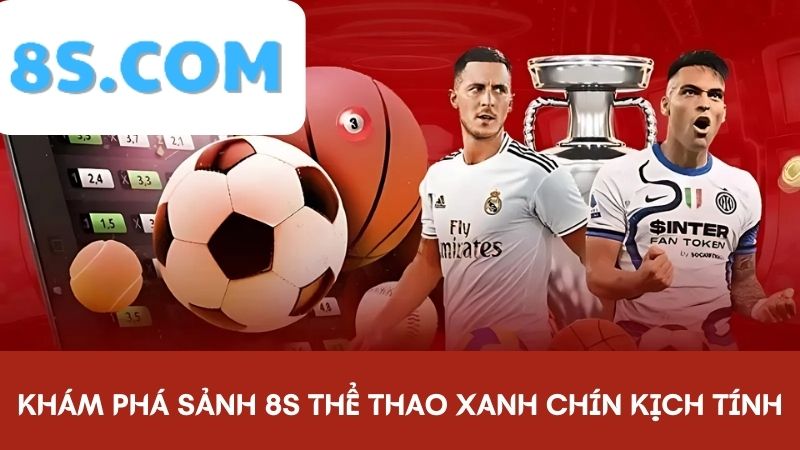 sảnh 8S thể thao xanh