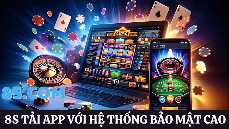 8S tải app